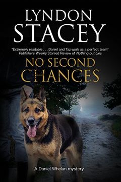 portada No Second Chance: A British Police Dog-Handler Mystery (a Daniel Whelan Mystery) (en Inglés)