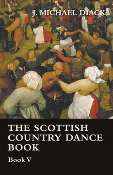 portada The Scottish Country Dance Book - Book V (en Inglés)
