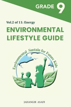 portada Environmental Lifestyle Guide Vol.2 of 11: For Grade 9 Students (en Inglés)