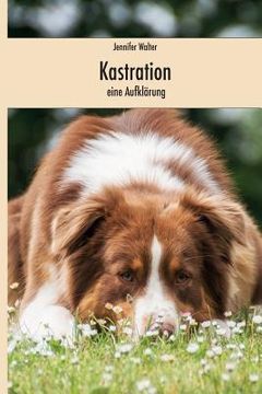 portada Kastration - eine Aufklärung (in German)