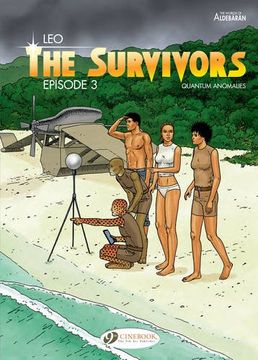 portada The Survivors, Tome 3 : Quantum anomalies (Survivors: The Worlds fo Aldebaran)