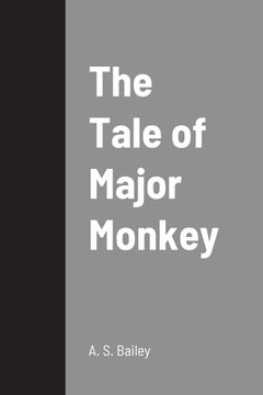 portada The Tale of Major Monkey (en Inglés)