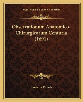 portada Observationum Anatomico-Chirurgicarum Centuria (1691) (en Latin)
