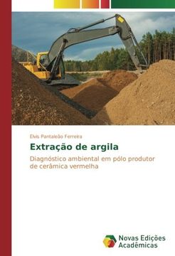 portada Extração de argila: Diagnóstico ambiental em pólo produtor de cerâmica vermelha
