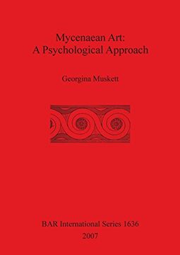 portada Mycenaean Art: A Psychological Approach (BAR International Series)