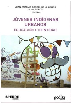 portada Jóvenes Indígenas Urbanos. Educación e Identidad