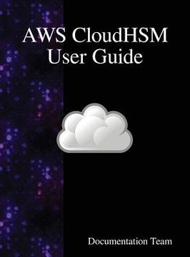 portada AWS CloudHSM User Guide (en Inglés)