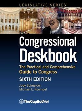 portada congressional deskbook: the practical and comprehensive guide to congress, sixth edition (en Inglés)