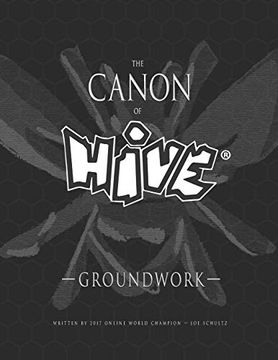 portada The Canon of Hive: Groundwork (Black and White) (en Inglés)