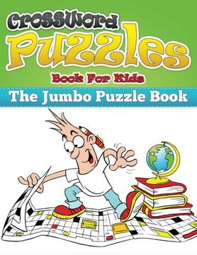 portada Crossword Puzzle Book For Kids (The Jumbo Puzzle Book)
