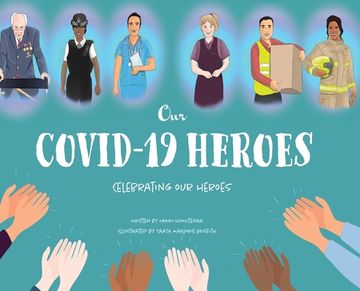 portada Our Covid-19 Heroes: Celebrating our Heroes (en Inglés)