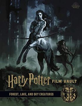 portada Harry Potter: The Film Vault - Volume 1: Forest, sky & Lake Dwelling Creatures (in English)