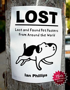 portada Lost: Lost and Found pet Posters From Around the World (in English)