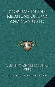 portada problems in the relations of god and man (1911) (en Inglés)