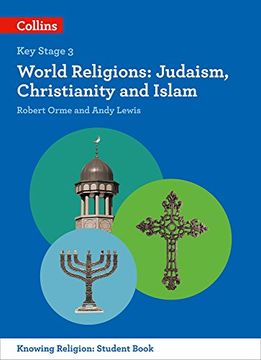 portada Ks3 Knowing Religion - World Religions: Judaism, Christianity and Islam (in English)