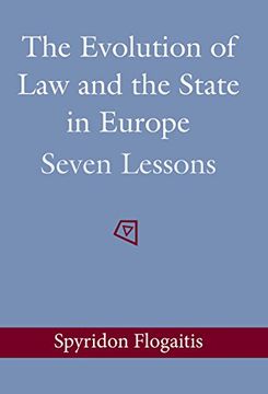 portada The Evolution of Law and the State in Europe: Seven Lessons