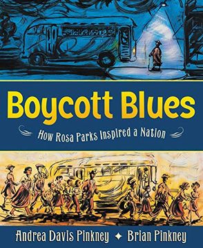 portada Boycott Blues: How Rosa Parks Inspired a Nation (en Inglés)