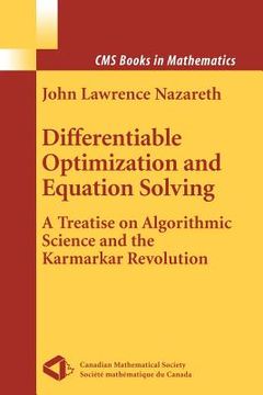 portada differentiable optimization and equation solving: a treatise on algorithmic science and the karmarkar revolution