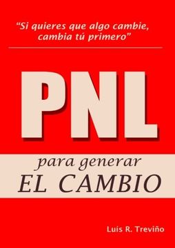 portada Pnl para generar el Cambio (Spanish Edition)