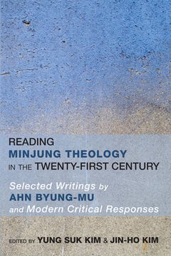 portada Reading Minjung Theology in the Twenty-First Century (en Inglés)
