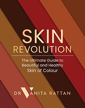 portada Skin Revolution: The Ultimate Guide to Beautiful and Healthy Skin of Colour 