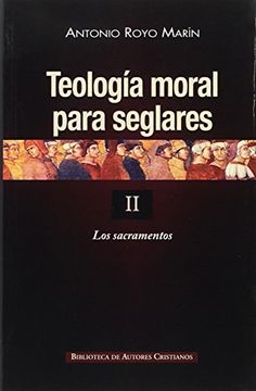 portada Teologia Moral Para Seglares ii los Sacramentos (Rustica)