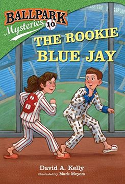 portada Ballpark Mysteries #10: The Rookie Blue jay (en Inglés)
