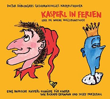 portada Kasperl in Ferien: Oder die Warme Wollstrumpfhose (in German)