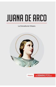 portada Juana de Arco: La Doncella de Orleans