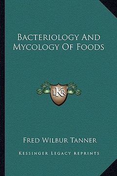 portada bacteriology and mycology of foods (en Inglés)