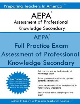 portada AEPA Assessment of Professional Knowledge Secondary: AEPA 052 Professional Knowledge Secondary (en Inglés)