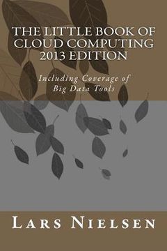 portada the little book of cloud computing, 2013 edition (in English)