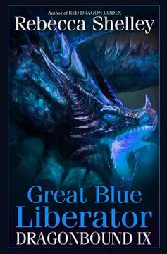 portada Dragonbound IX: Great Blue Liberator (en Inglés)