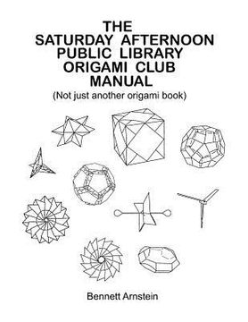 portada the saturday afternoon public library origami club manual (en Inglés)