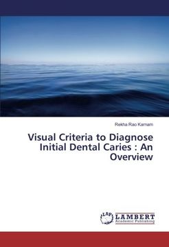 portada Visual Criteria to Diagnose Initial Dental Caries : An Overview