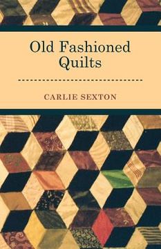 portada old fashioned quilts (en Inglés)