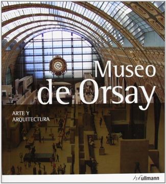 portada Museo De Orsay Arte Y Arquitectura 2013
