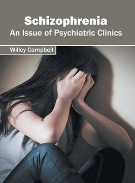 portada Schizophrenia: An Issue of Psychiatric Clinics 