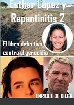 portada Esther López y Repentinitis 2: El Libro Definitivo Contra el Genocidio (in Spanish)