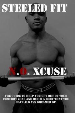 portada Steeled Fit (N.O Xcuse): Strength training program