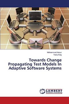 portada Towards Change Propagating Test Models In Adaptive Software Systems