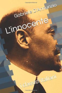 portada L'innocente: I Classici Italiani (en Italiano)