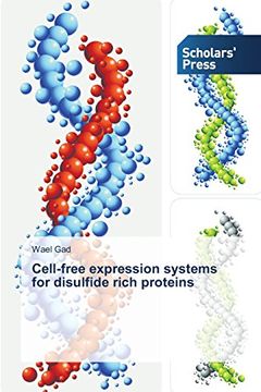portada Cell-free expression systems for disulfide rich proteins