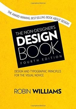 portada The Non-designer s Design Book: Design And Typographic Principles For The Visual Novice (en Inglés)
