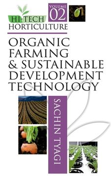 portada Hi-Tech Horticulture: Volume 02: Organic Farming and Sustainable Development Technology 