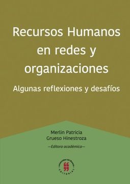 portada Recursos Humanos En Redes Y Organizaciones.: Algunas Reflexiones Y Desafíos (spanish Edition)