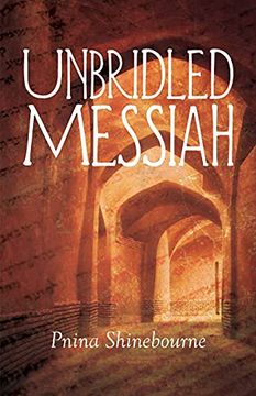 portada Unbridled Messiah (en Inglés)