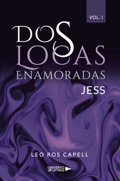 portada Dos Locas Enamoradas Vol. I: Jess (in Spanish)