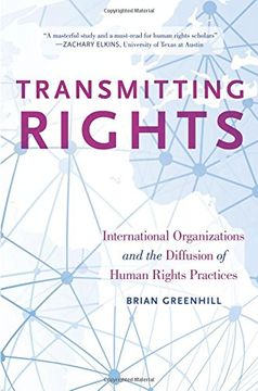 portada Transmitting Rights: International Organizations and the Diffusion of Human Rights Practices 