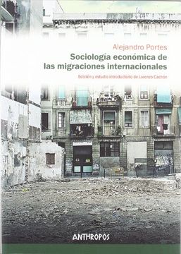 portada Sociología Económica de las Migraciones Internacionales